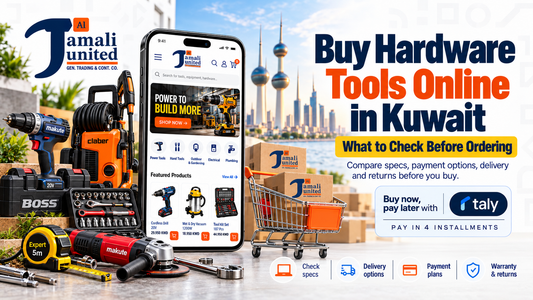 How to Buy Hardware Tools Online in Kuwait: What to Check Before Ordering in 2026